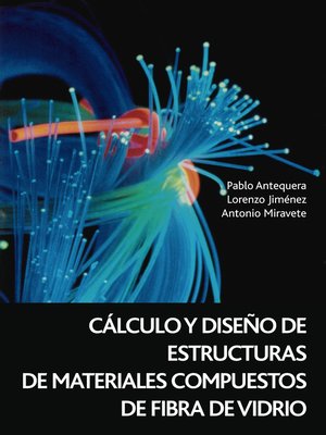 cover image of Cálculo y diseño de estructuras de materiales compuestos de fibra de vidrio